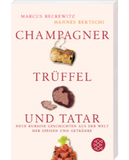 Champagner Trüffel - Buch von Marcus Reckewitz